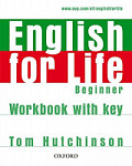 English for Life  Beginner Workbook with Key
